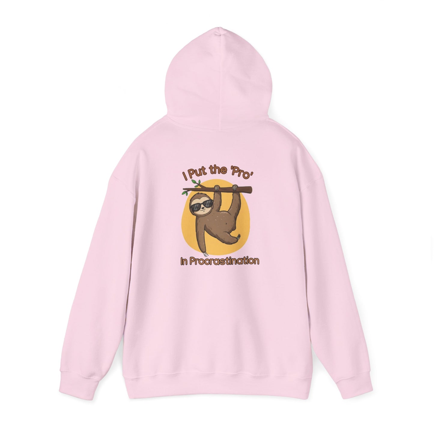 Graphic hoodies - "I Put The "Pro" In Procrastination" - Graphic clothes