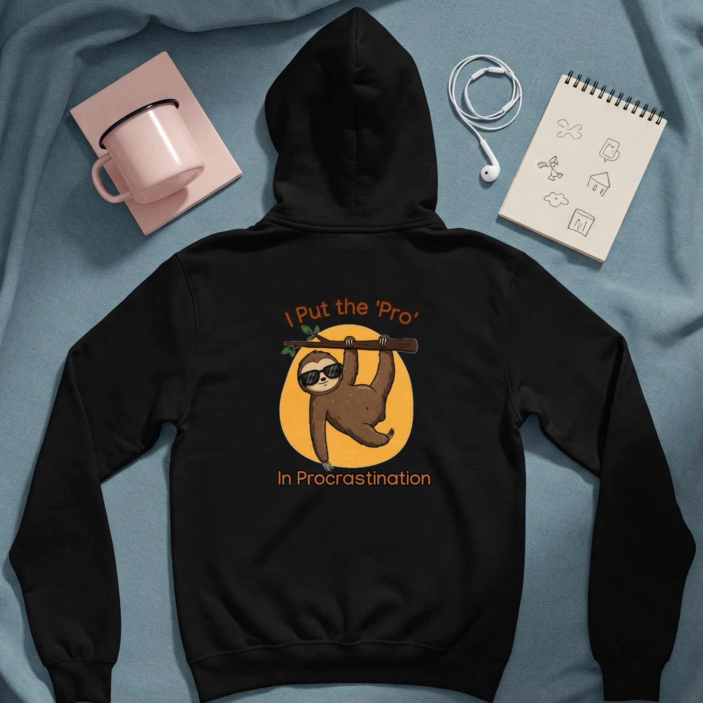 Graphic hoodies - "I Put The "Pro" In Procrastination" - Graphic clothes