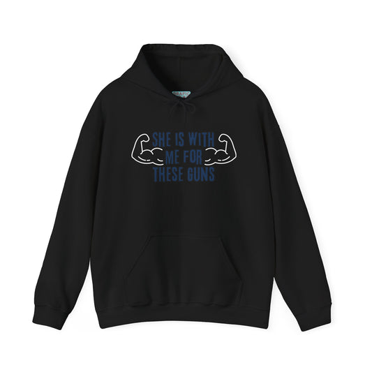 Graphic hoodies - "She Is With Me For These Guns" - Graphic clothes